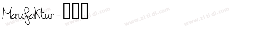 Manufaktur字体转换