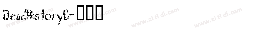 DeadHistoryC字体转换