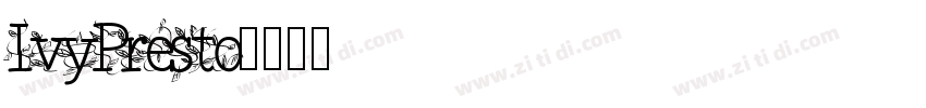 IvyPresto字体转换
