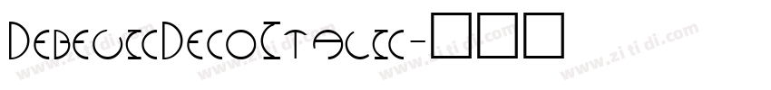DebevicDecoItalic字体转换