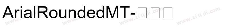 ArialRoundedMT字体转换