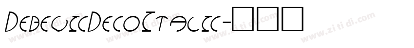 DebevicDecoItalic字体转换