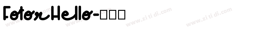 FotorHello字体转换