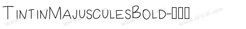 TintinMajusculesBold字体转换
