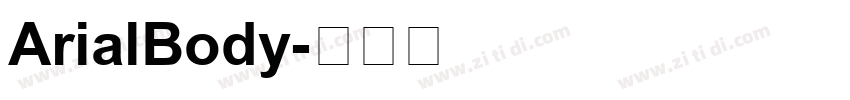 ArialBody字体转换