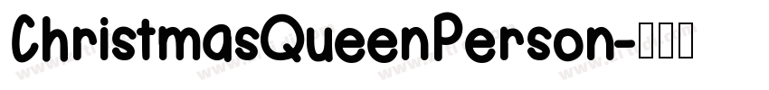 ChristmasQueenPerson字体转换