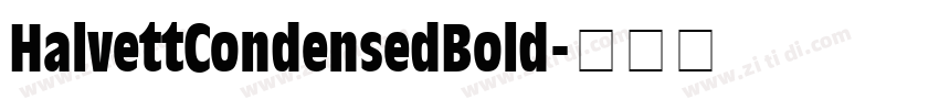 HalvettCondensedBold字体转换