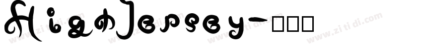 HighJersey字体转换