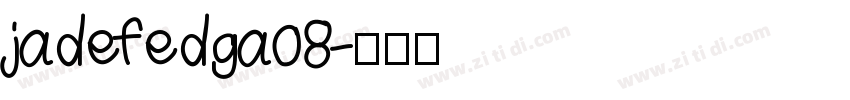 jadefedga08字体转换