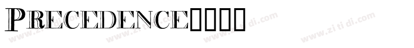 Precedence字体转换