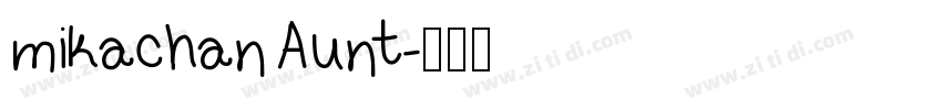 mikachanAunt字体转换
