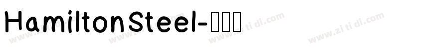 HamiltonSteel字体转换