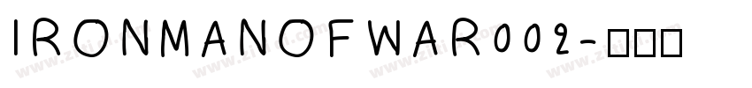 IRONMANOFWAR002字体转换