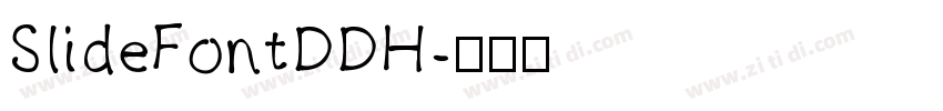 SlideFontDDH字体转换