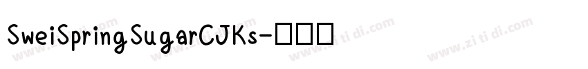 SweiSpringSugarCJKs字体转换