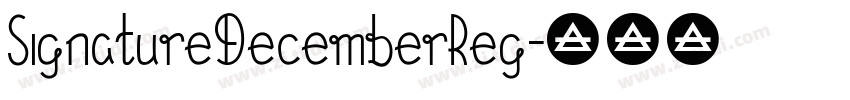 SignatureDecemberReg字体转换