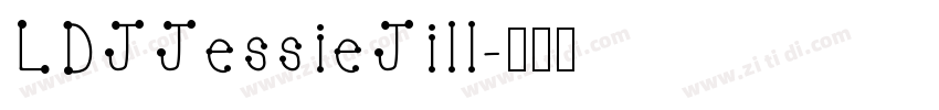 LDJJessieJill字体转换