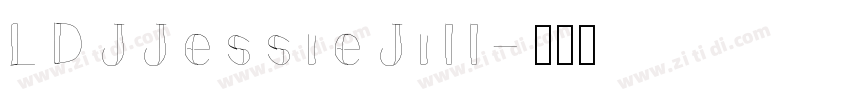 LDJJessieJill字体转换