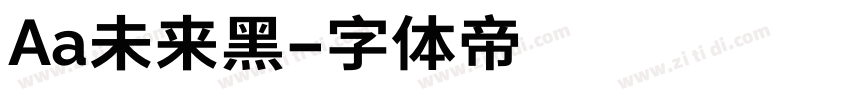 Aa未来黑字体转换
