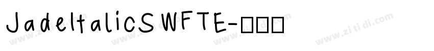 JadeItalicSWFTE字体转换