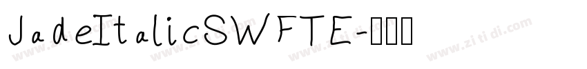 JadeItalicSWFTE字体转换