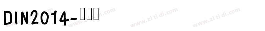 DIN2014字体转换
