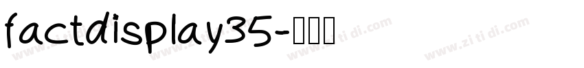 factdisplay35字体转换