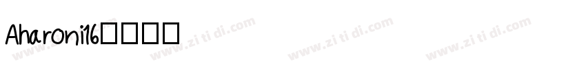 Aharoni16字体转换