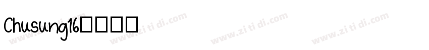 Chusung16字体转换