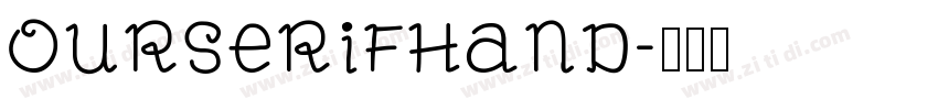 OurSerifHand字体转换