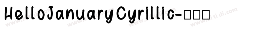 HelloJanuaryCyrillic字体转换