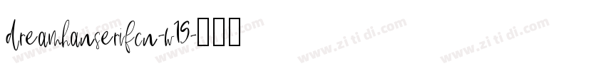 dreamhanserifcn-w19字体转换