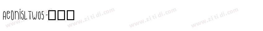 AeonisLTW05字体转换