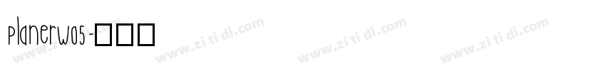 PlanerW05字体转换