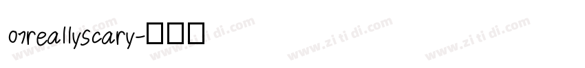 07reallyscary字体转换