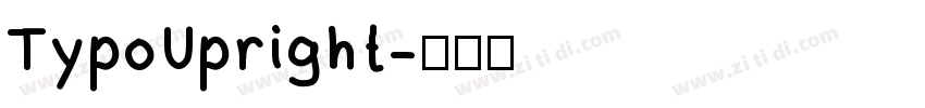 TypoUpright字体转换