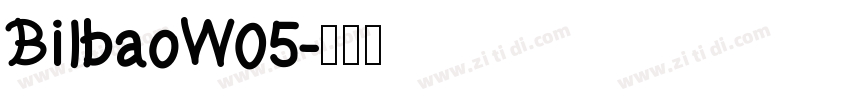 BilbaoW05字体转换