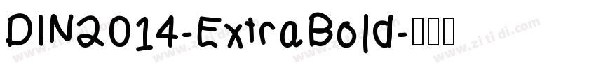 DIN2014-ExtraBold字体转换