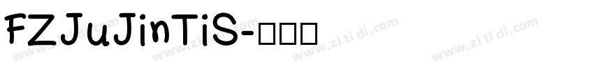 FZJuJinTiS字体转换