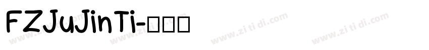 FZJuJinTi字体转换