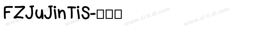 FZJuJinTiS字体转换