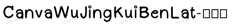 CanvaWuJingKuiBenLat字体转换