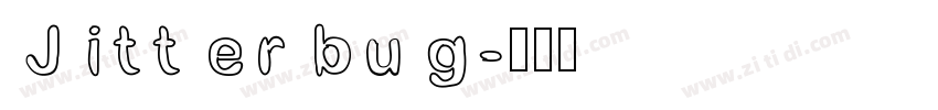Jitterbug字体转换