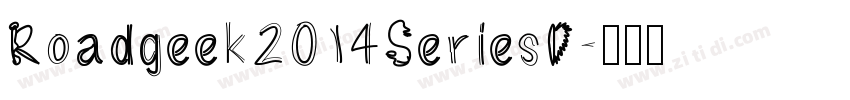 Roadgeek2014SeriesD字体转换