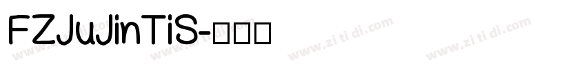 FZJuJinTiS字体转换