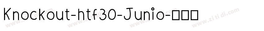 Knockout-htf30-Junio字体转换