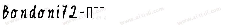 Bondoni72字体转换
