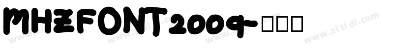 MHZFONT2009字体转换