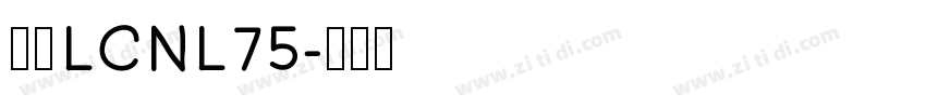 梦源LCNL75字体转换