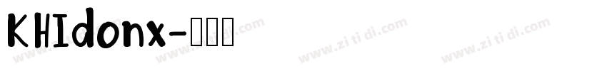 KHIdonx字体转换